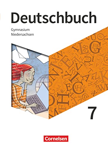 Deutschbuch Gymnasium - Niedersachsen - Neue Ausgabe - 7. Schuljahr: Schulbuch